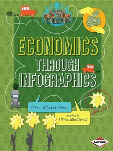Паперова книга «Economics through Infographics», автор Карен Лачана Кенні - фото №1