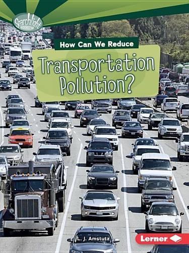 Паперова книга «How Can We Reduce Transportation Pollution», автор Кендіс Ренсом - фото №1