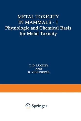 Паперова книга «Physiologic and Chemical Basis for Metal Toxicity», автор Б. Венугопал - фото №1