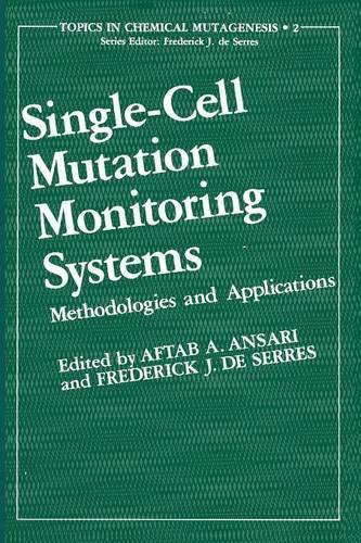 Паперова книга «Single-Cell Mutation Monitoring Systems: Methodologies and Applications», автор Афтаб А. Ансарі - фото №1