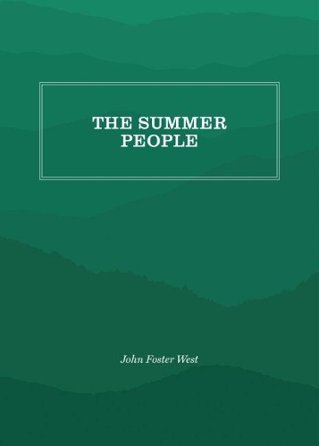 Бумажная книга «The Summer People», автор Джон Фостер Уэст - фото №1
