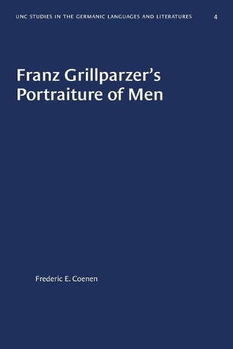 Бумажная книга «Franz Grillparzer's Portraiture of Men», автор Фредерик Э. Коенен - фото №1