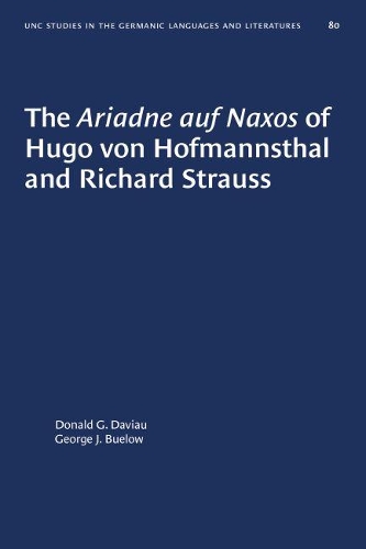 Бумажная книга «The Ariadne auf Naxos of Hugo von Hofmannsthal and Richard Strauss», авторов Дональд Г. Давиау, Джордж Дж. Буэлоу - фото №1