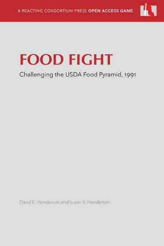 Бумажная книга «Food Fight: Challenging the USDA Food Pyramid, 1991», авторов Дэвид Э. Хендерсон, Сьюзен К. Хендерсон - фото №1