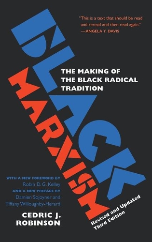 Бумажная книга «Black Marxism: The Making of the Black Radical Tradition», автор Седрик Дж. Робинсон - фото №1