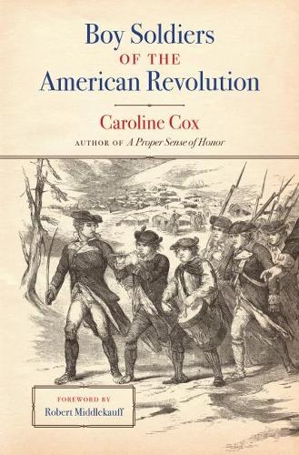 Паперова книга «Boy Soldiers of the American Revolution», автор Керолайн Кокс - фото №1