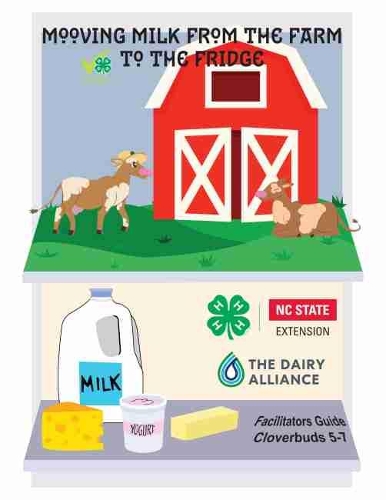 Паперова книга «Mooving Milk from Farm to Fridge: Facilitator's Guide», автор Університет штату Північна Кароліна - фото №1