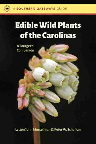 Бумажная книга «Edible Wild Plants of the Carolinas: A Forager's Companion», авторов Литтон Джон Муссельман, Питер В. Шафран - фото №1