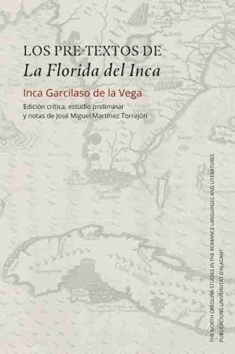 Бумажная книга «Los pre-textos de La Florida del Inca: Edición crítica, estudio preliminar y notas de José Miguel Martínez Torrejón», автор Инка Гарсиласо де ла Вега - фото №1