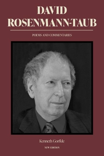 Паперова книга «David Rosenmann-Taub: Poems and Commentaries», авторів Девід Розенманн-Тауб, Кеннет Горфкл - фото №1