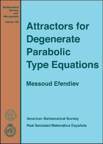 Бумажная книга «Attractors for Degenerate Parabolic Type Equations», автор Месуд Эфендиев - фото №1