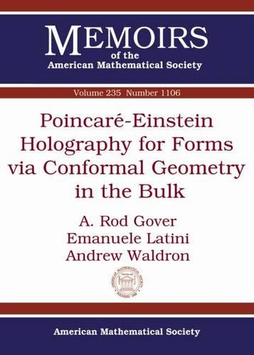 [object Object] «Poincare-Einstein Holography for Forms via Conformal Geometry in the Bulk», авторів A. Род Говер, Ендрю Волдрон, Емануеле Латіні - фото №1