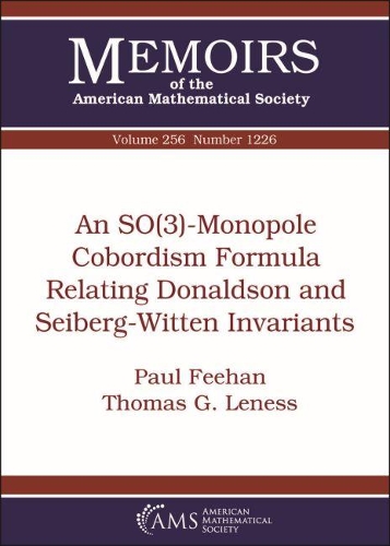 [object Object] «An SO(3)-Monopole Cobordism Formula Relating Donaldson and Seiberg-Witten Invariants», авторов Пол Фихан, Томас Г. Ленесс - фото №1