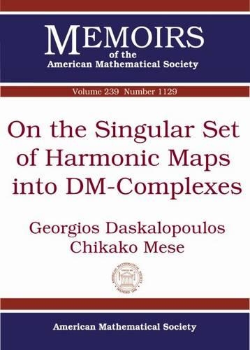 [object Object] «On the Singular Set of Harmonic Maps into DM-Complexes», авторів Чікако Мезе, Георгіос Даскалопулос - фото №1