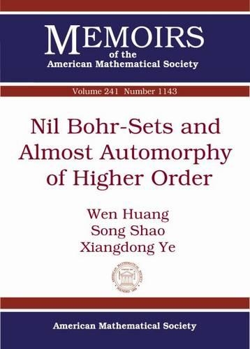 [object Object] «Nil Bohr-Sets and Almost Automorphy of Higher Order», авторів Сонг Шао, Вень Хуан, Xiangdong Ye - фото №1