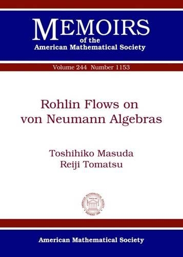 Бумажная книга «Rohlin Flows on von Neumann Algebras», авторов Рэйдзи Томацу, Тосихико Масуда - фото №1