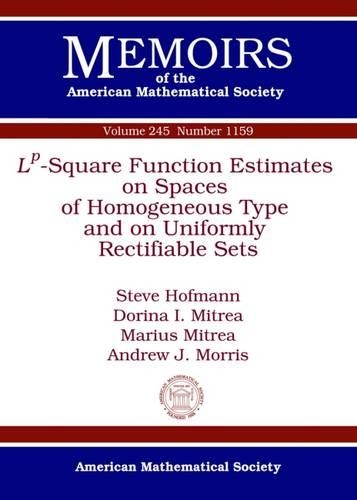 [object Object] «L^p-Square Function Estimates on Spaces of Homogeneous Type and on Uniformly Rectifiable Sets», авторів Ендрю Дж. Морріс, Доріна Мітреа, Маріус Мітреа, Стів Хофманн - фото №1