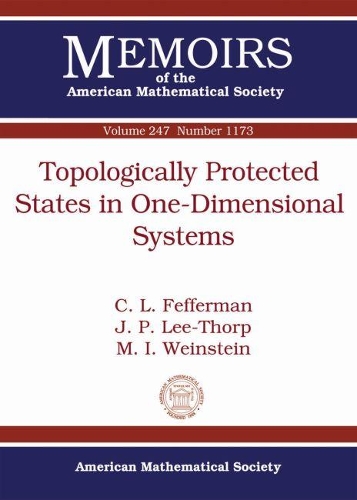 [object Object] «Topologically Protected States in One-Dimensional Systems», авторів К.Ф. Фефферман, Дж.П. Лі-Торп, М.І. Вайнштейн - фото №1