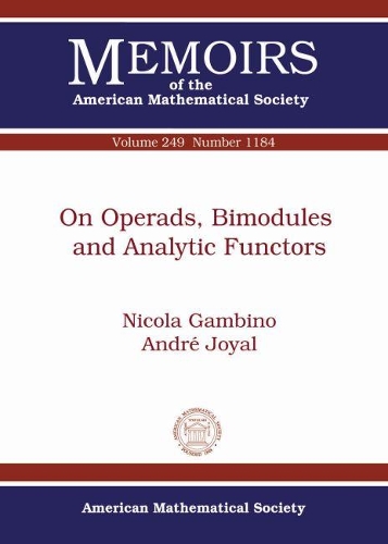 Бумажная книга «On Operads, Bimodules and Analytic Functors», авторов Андре Жояль, Никола Гамбино - фото №1