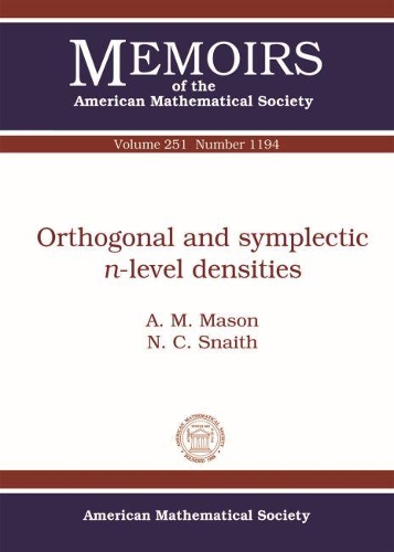 Бумажная книга «Orthogonal and Symplectic $n$-level Densities», авторов А.М. Мейсон, Н.К. Снайт - фото №1