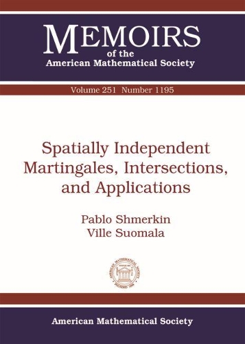 [object Object] «Spatially Independent Martingales, Intersections, and Applications», авторів Пабло Шмеркін, Вілле Суомала - фото №1