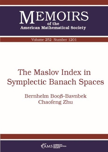 [object Object] «The Maslov Index in Symplectic Banach Spaces», авторов Бернхельм Бусс-Бавнбек, Чаофэн Чжу - фото №1