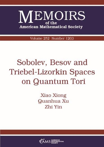 [object Object] «Sobolev, Besov and Triebel-Lizorkin Spaces on Quantum Tori», авторов Цюаньхуа Сюй, Сяо Сюн, Чжи Инь - фото №1