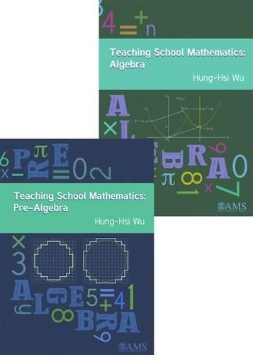 Бумажная книга «Teaching School Mathematics: From Pre-Algebra to Algebra», автор Хунг-Хси Ву - фото №1