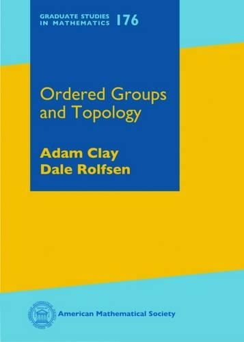 [object Object] «Ordered Groups and Topology», авторів Адам Клей, Дейл Рольфсен - фото №1