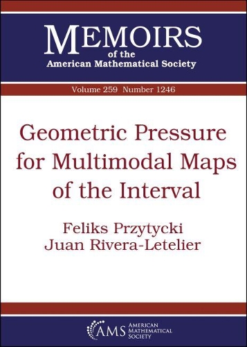[object Object] «Geometric Pressure for Multimodal Maps of the Interval», авторов Феликс Пшитыцкий, Хуан Ривера-Летелье - фото №1