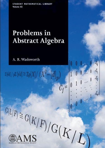[object Object] «Problems in Abstract Algebra», автор А.Р. Уодсворт - фото №1