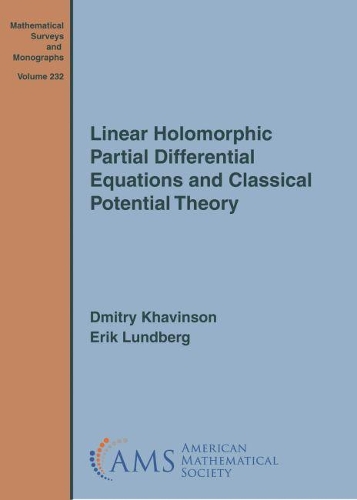 Бумажная книга «Linear Holomorphic Partial Differential Equations and Classical Potential Theory», авторов Дмитрий Хавинсон, Эрик Лундберг - фото №1