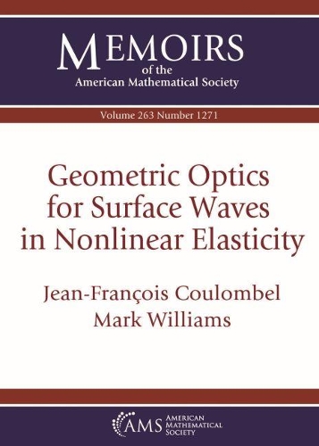 [object Object] «Geometric Optics for Surface Waves in Nonlinear Elasticity», автор Жан-Франсуа Куломбель - фото №1