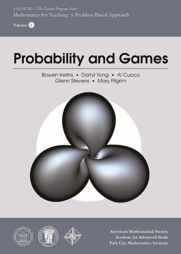 Паперова книга «Probability and Games», авторів Аль Куоко, Боуен Керінс, Дерріл Йонг, Гленн Стівенс, Мері Пілгрім - фото №1