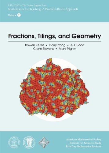 Паперова книга «Fractions, Tilings, and Geometry», авторів Аль Куоко, Боуен Керінс, Дерріл Йонг, Гленн Стівенс, Мері Пілгрім - фото №1
