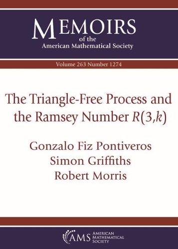 [object Object] «The Triangle-Free Process and the Ramsey Number $R(3,k)$», авторов Гонсало Физ Понтиверос, Роберт Моррис - фото №1