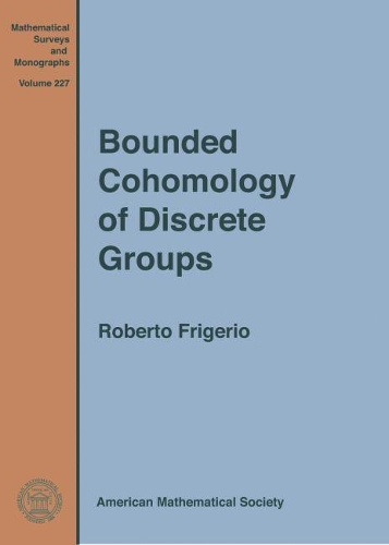 Бумажная книга «Bounded Cohomology of Discrete Groups», автор Роберто Фриджерио - фото №1