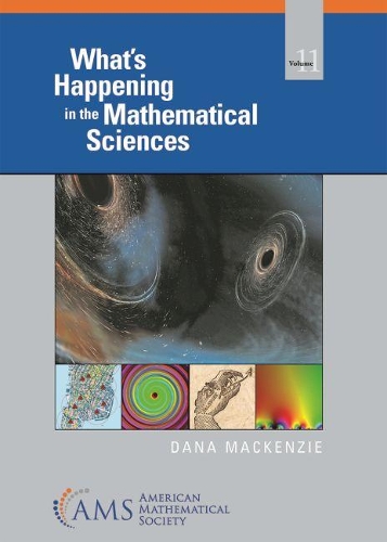 Бумажная книга «What's Happening in the Mathematical Sciences, Volume 11», автор Дана Маккензи - фото №1