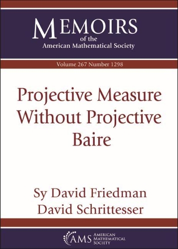 Бумажная книга «Projective Measure Without Projective Baire», авторов Дэвид Шриттессер, Сай Дэвид Фридман - фото №1