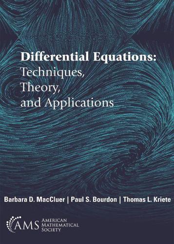 Бумажная книга «Differential Equations: Techniques, Theory, and Applications», авторов Барбара Д. Макклур, Пол С. Бурдон, Томас Л. Криет - фото №1
