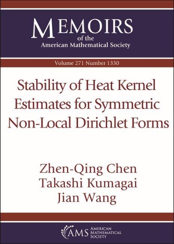 [object Object] «Stability of Heat Kernel Estimates for Symmetric Non-Local Dirichlet Forms», авторов Цзянь Ван, Такаши Кумагаи, Чжэнь-Цин Чэнь - фото №1
