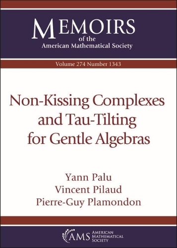 Паперова книга «Non-Kissing Complexes and Tau-Tilting for Gentle Algebras», авторів П'єр-Гі Пламондон, Вінсент Піло, Ян Палу - фото №1