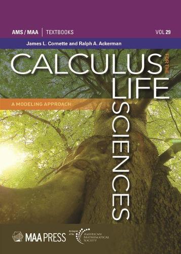 [object Object] «Calculus for the Life Sciences: A Modeling Approach», авторів Джеймс Л. Корнетт, Ральф А. Акерман - фото №1