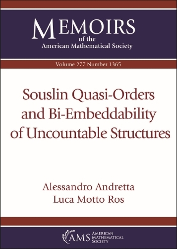 [object Object] «Souslin Quasi-Orders and Bi-Embeddability of Uncountable Structures», авторов Алессандро Андретта, Лука Мотто Рос - фото №1