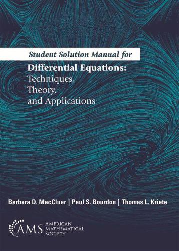 Паперова книга «Student Solution Manual for Differential Equations: Techniques, Theory, and Applications», авторів Барбара Д. Макклюер, Пол С. Бурдон, Томас Л. Кріте - фото №1
