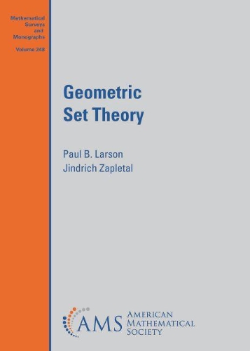 Бумажная книга «Geometric Set Theory», авторов Джиндрих Заплетал, Пол Б. Ларсон - фото №1