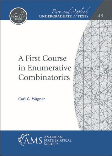 [object Object] «A First Course in Enumerative Combinatorics», автор Карл Г. Вагнер - фото №1