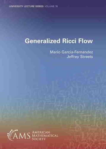 [object Object] «Generalized Ricci Flow», авторів Джеффрі Стрітс, Маріо Гарсія-Фернандес - фото №1