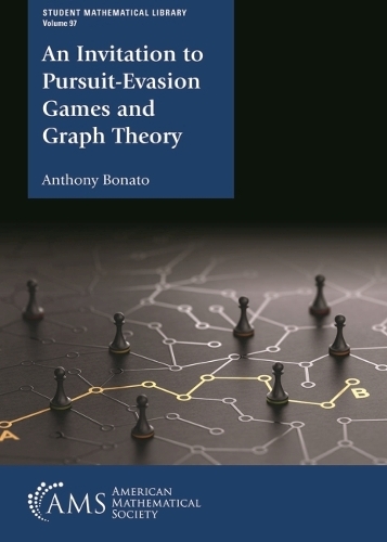 [object Object] «An Invitation to Pursuit-Evasion Games and Graph Theory», автор Ентоні Бонато - фото №1