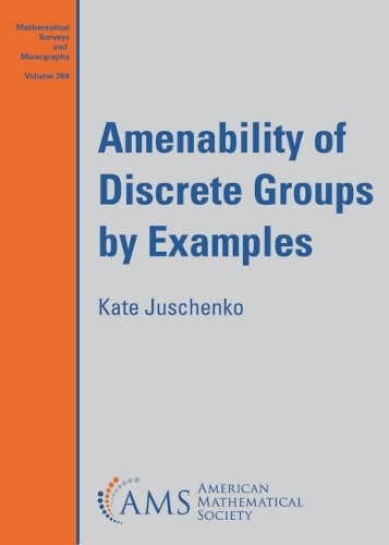 [object Object] «Amenability of Discrete Groups by Examples», автор Кейт Ющенко - фото №1